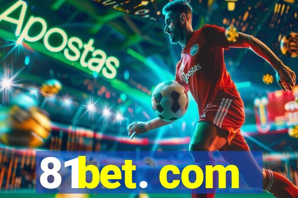 81bet. com